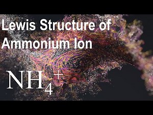 Lewis Structure of Ammonium Ion, NH4+