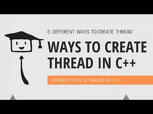 How To Create Threads In C++