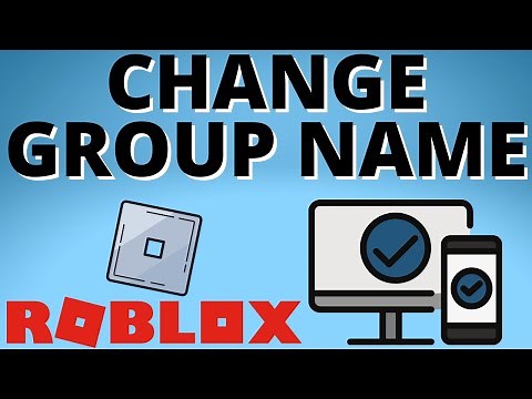 How to Change Roblox Group Name - Change Group Name on Roblox