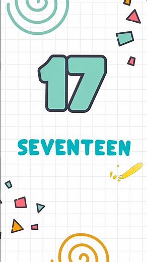 Learning Number Seventeen (17) | Counting Companion