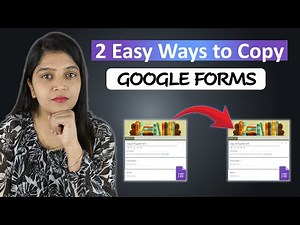 How to Copy Google Forms | Step-by-Step tutorial | 2 Easy Ways Explained !