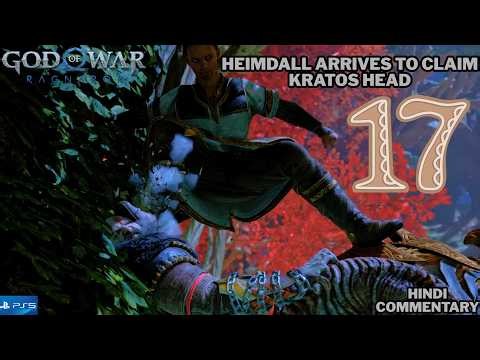 HEIMDALL ARRIVES TO CLAIM KRATOS HEAD | GOD OF WAR RAGNARÖK EP - 17 | HINDI COMMENTARY