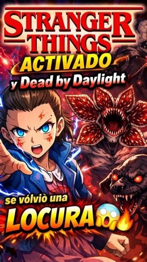 stranger things ACTIVADO y Dead by Daylight #deadbydaylight