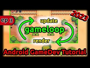 Android Game Tutorial - THE GAME LOOP - Ep03