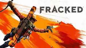 Fracked: disponibile il gameplay reveal per il gioco PlayStation VR