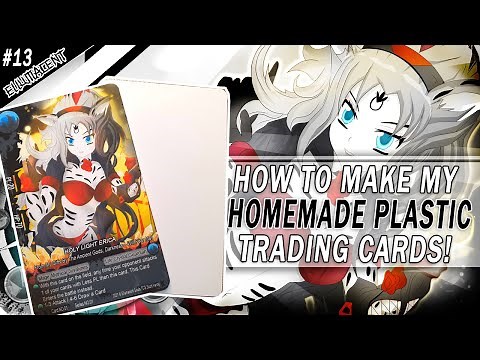 How To Make Homemade Plastic Trading Cards Tutorial #13 Ellumacent Art Homemade TCG