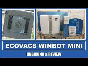 Ecovacs Winbot Mini Robotic Window Cleaner Unboxing & Review