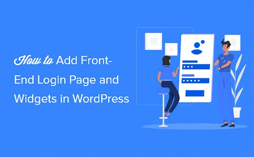 How to Add Front-End Login Page and Widgets in WordPress