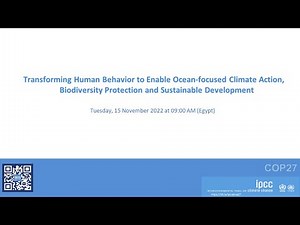 Transforming Human Behavior to Enable Ocean-focused Climate Action, Biodiversity Protection and SD