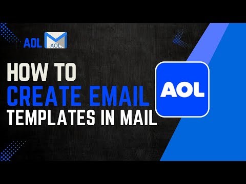 How To Create Email Templates In AOL Mail