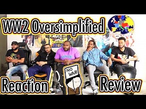 WW2 Oversimplified (Part 1) Reaction/Review