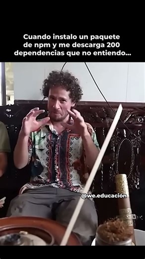 Yo solo quería descargar un paquete de npm y termino con 200 dependencias que no entiendo.