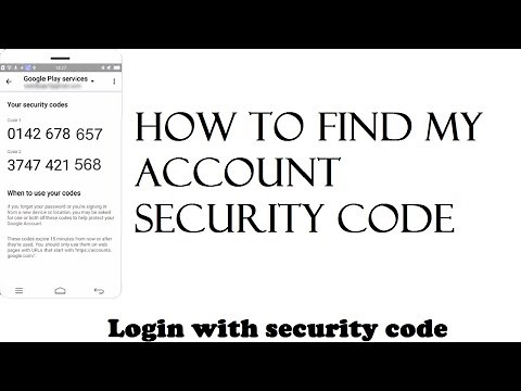 How to find my account security code | Get google security code