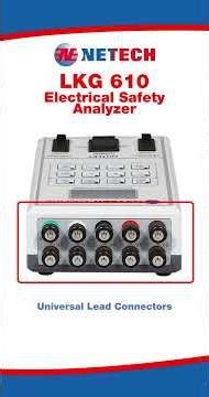 LKG 610 Electrical Safety Analyzer – IEC 60601-1 & AAMI ES1 Compliance Testing