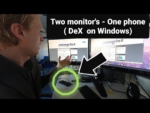 Samsung DeX on Windows with TWO monitors