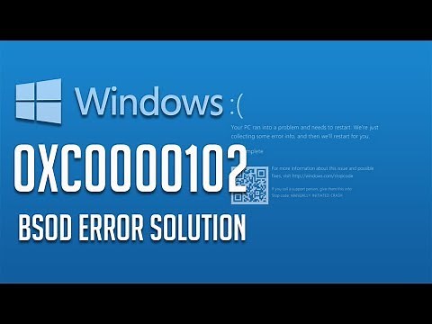 How to Fix Error Code 0xc0000102 in Windows 10/8/7 - [5 Solutions 2026]