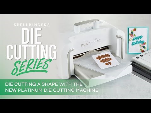 Platinum Die Cutting Series Die Cutting a Shape | NEW Platinum Machine