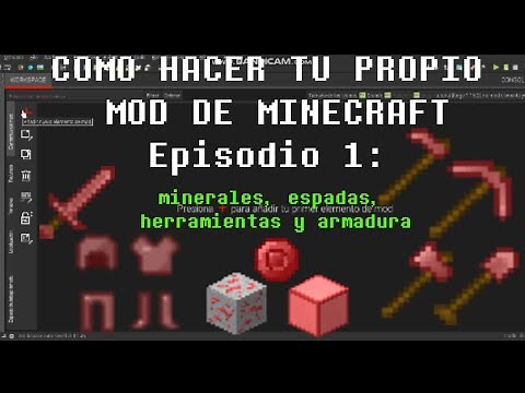 Como hacer tu mod de minecraft | MCreator E1: minerales, espadas, herramientas y armadura