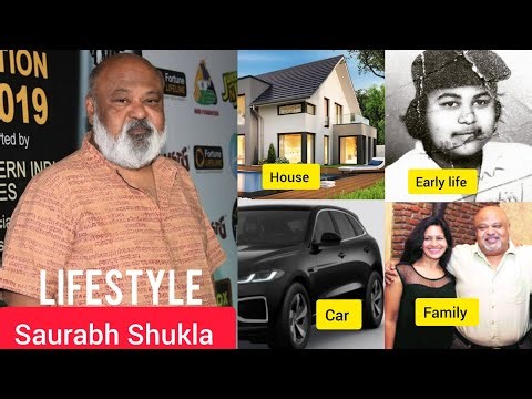 Saurabh Shukla Biography। Lifestyle, Age, Family, Wife, Movie, House, Net Worth
