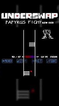 Hyper Attack - Underswap Papyrus Fight NEW Ver