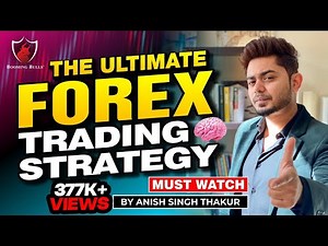 Forex Trading Strategy For Beginners || Anish Singh Thakur || Booming Bulls
