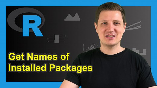 List of Installed Packages in R (Example) | Get Names of All Add-Ons