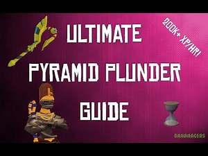 Runescape 3 | Ultimate Pyramid Plunder Guide