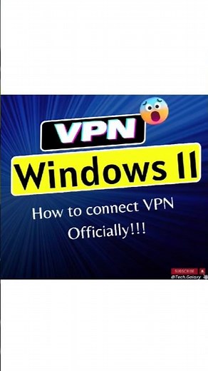 How to connect VPN in Windows 11 in just 50 secs #ytshorts #vpn #windows
