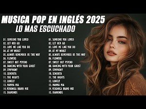 Top Músicas Pop em Inglês 2025 💙 Best English Pop Songs 2025 💙 As Mais Tocadas 2025 Internacionais