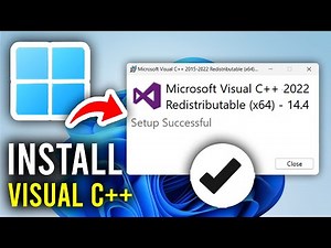 How To Download and Install Visual C++ Redistributable In Windows 11 or 10 - Step By Step