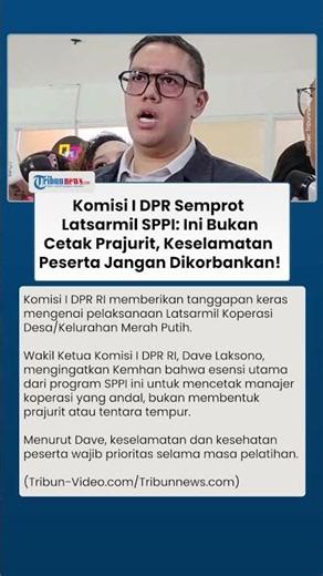 DPR Kecewa Peserta Latsarmil Gugur: Ingatkan SPPI Bukan Cetak Tentara, Keselamatan Harus Priorita