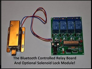 The Bluetooth/Android Controlled Relay Board Module!