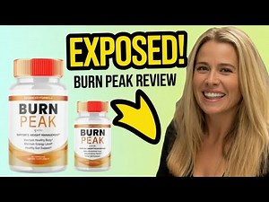 Burn Peak Review 2025 (Watch Out!!)Burn Peak: Scam or Legit? BURN PEAK COMPLAINTS, CONSUMER REPORTS