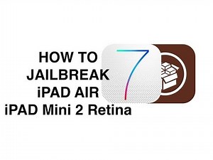 How to Jailbreak iPad Air or Mini 2 Retina Display