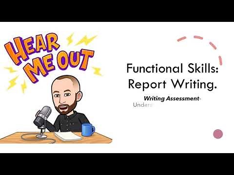 Functional Skills: Report Writing
