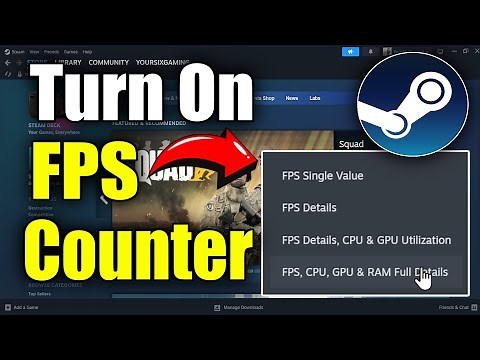 How to Turn ON FPS Counter in STEAM Settings for Games (Best Method)