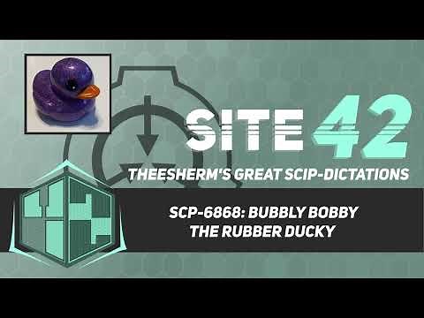 SCP-6868: Bubbly Bobby the Rubber Ducky