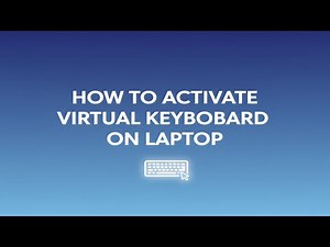 How to Activate Virtual Keyboard on Laptop (Windows 10/11) | Easy Step-by-Step Guide