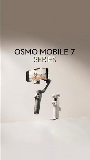 Introducing Osmo Mobile 7P and Osmo Mobile 7: Flagship Intelligent Tracking Phone Gimbals