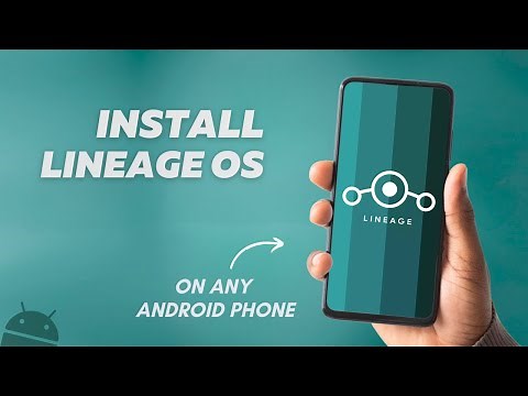 Install LineageOS on Any Android Phone | Custom Rom Installation