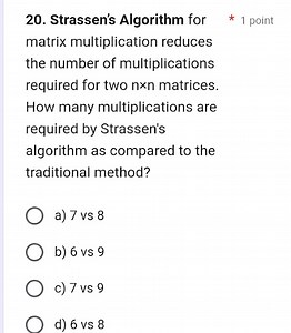 20. Strassen's Algorithm for* 1 pointmatrix multiplication re... | Filo
