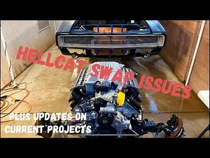 “Skynyrd” the Hellcat swap 68 charger issues and other updates