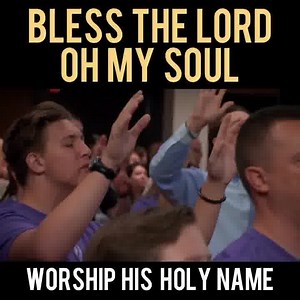7.5M views · 487K reactions | Bless the LORD, O my soul, and all that is within me, bless his holy name! Psalm 103:1 | KristiyaKnow | Facebook