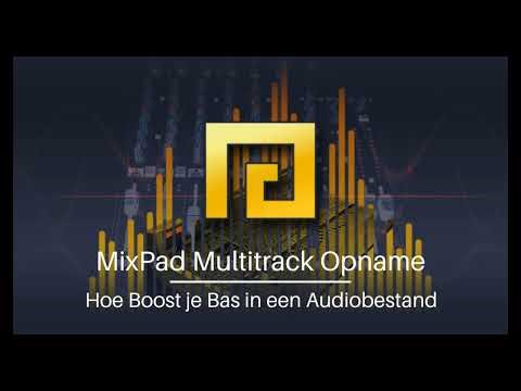 Hoe versterk je bas in een audiobestand | MixPad Multitrack Opname Tutorial