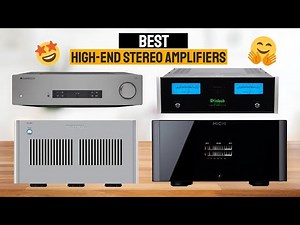 Top 5 Best High-End Stereo Amplifiers 2025 | Cambridge Audio, NAD, Rotel, McIntosh & Michi