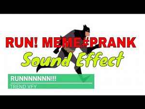 Run!!! - Sound Effect in (HD) ( MEME, PRANK RUN)
