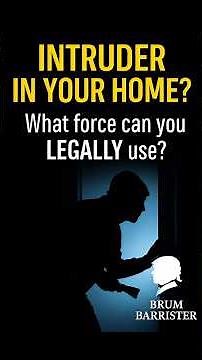 Intruder In Your Home- Can You Legally Fight Back?