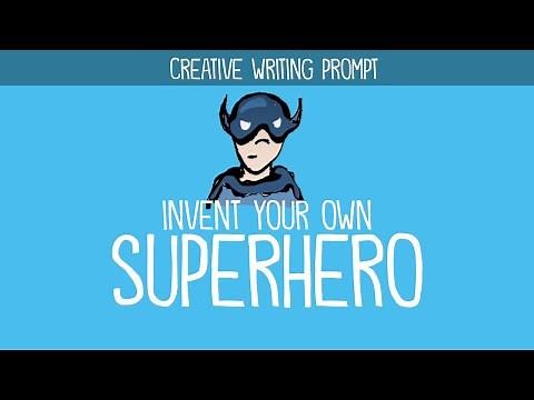 How to Create a Super Hero