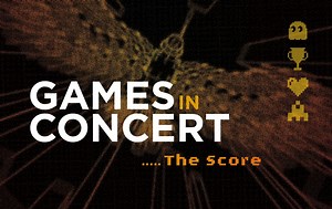 Games in Concert - The Score