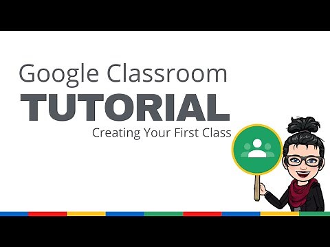 How To Create A Class In Google Classroom Tutorial 2020
